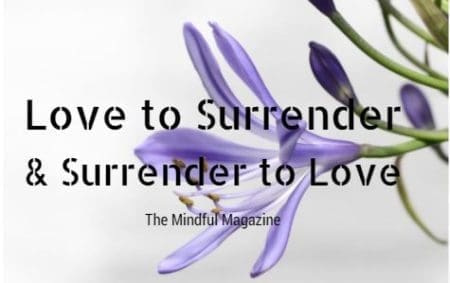 love to surrender and surrender to love